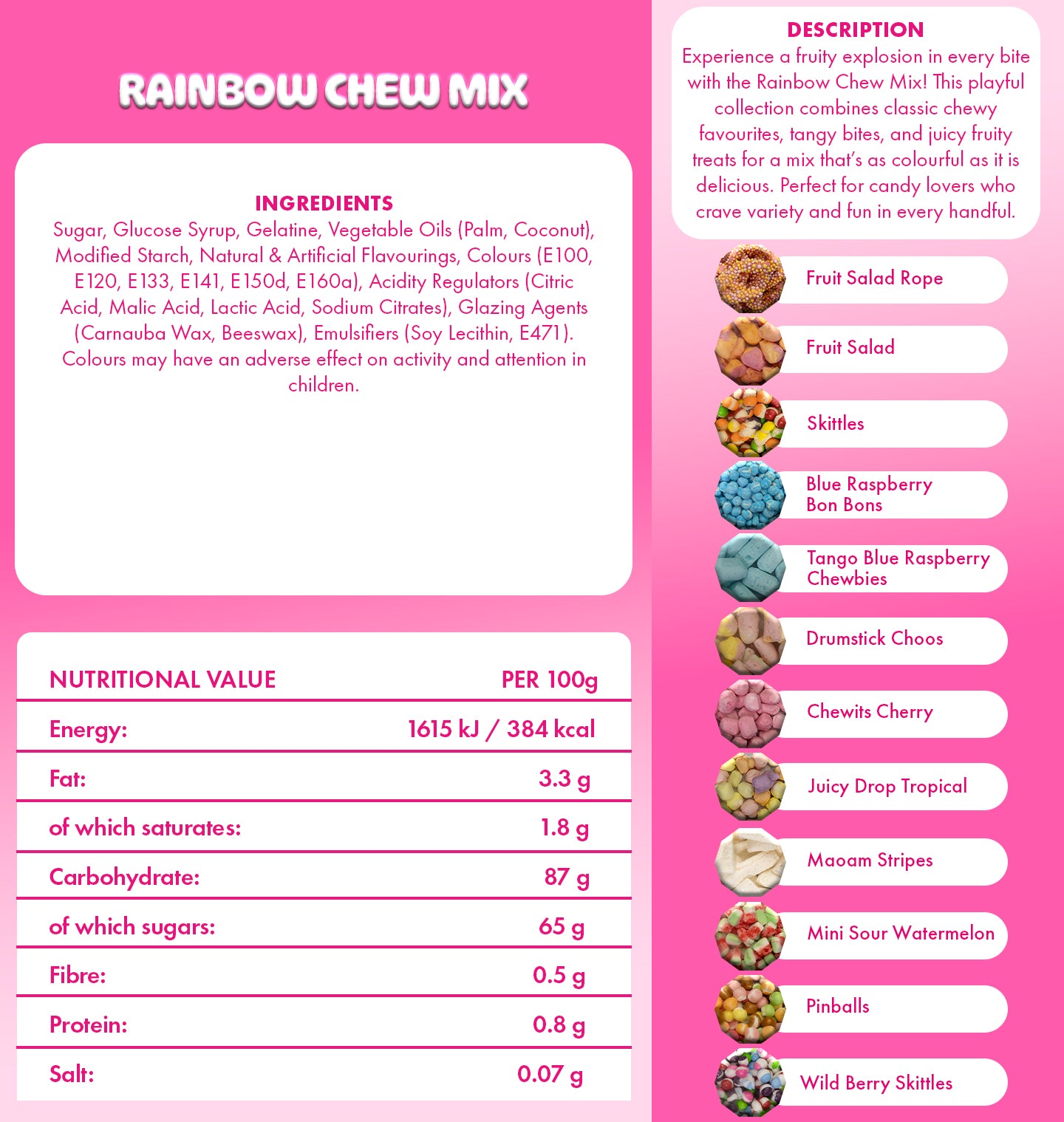 Rainbow chew mix