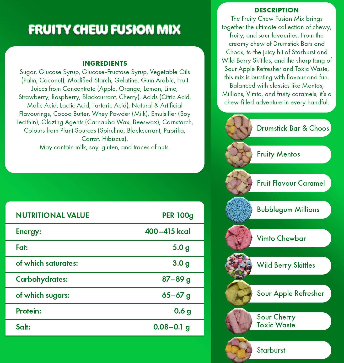 Fruity chew fusion mix