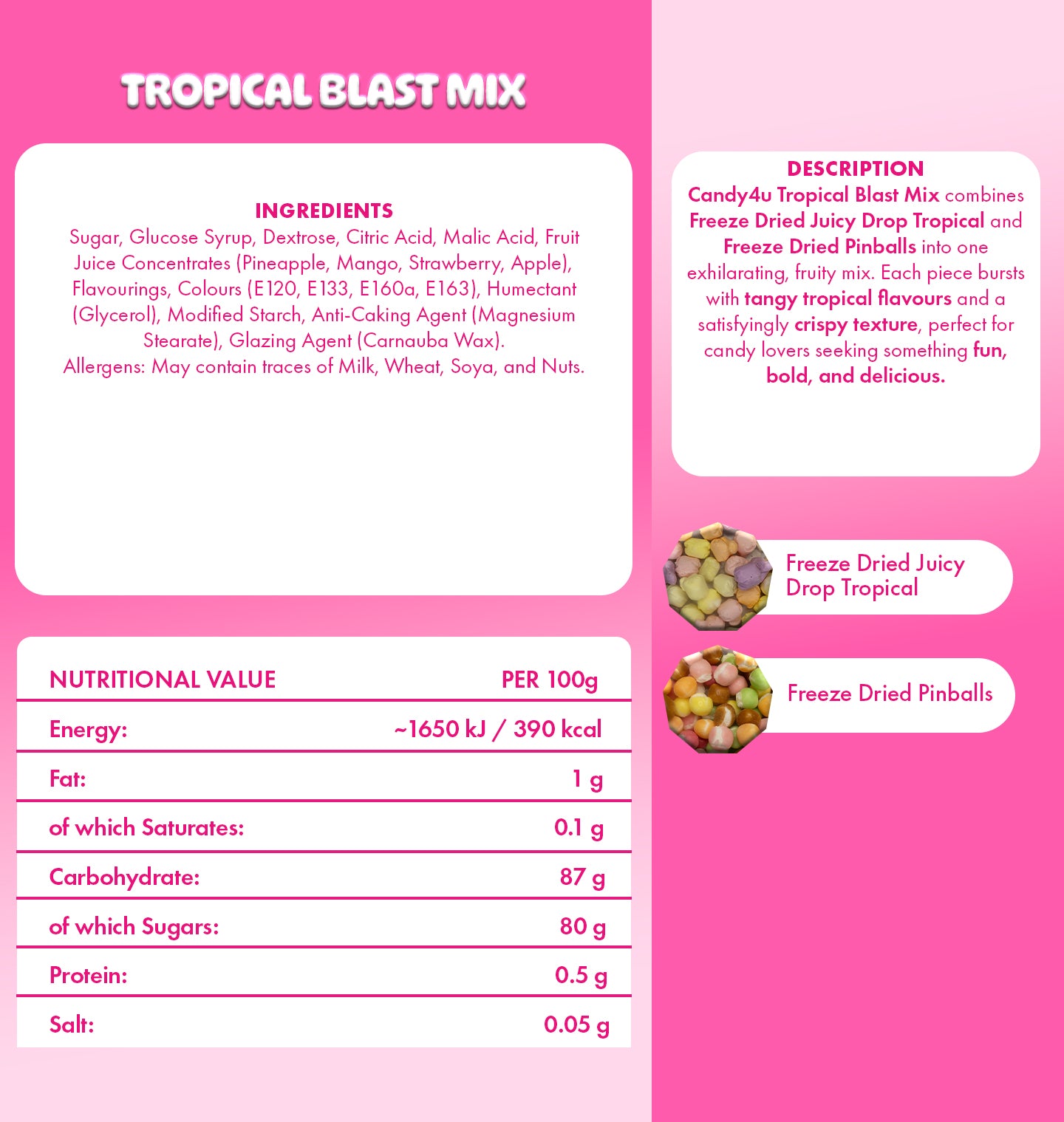 Tropical Blast Mix Freeze Dried Large Pouch 300g